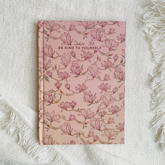 Be kind to yourself  ~ Illustrated A5 Hardcover Notebook